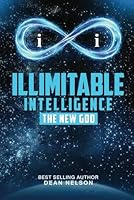 Illimitable Intelligence: The New God 099145586X Book Cover