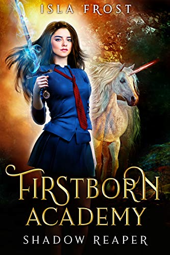 Télécharger Firstborn Academy: Shadow Reaper (English Edition) Francais PDF