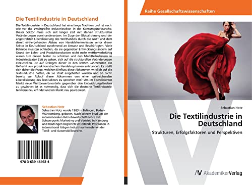 Die Textilindustrie in Deutschland: Strukturen, Erfolgsfaktoren und Perspektiven
