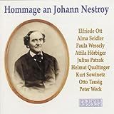 nestroy preis wikipedia  Hommage an Johann Nestroy. Couplets, Monologe und Szenen
