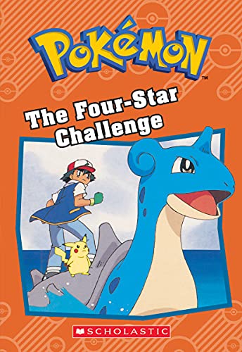 The Four-Star Challenge (PokÃ©mon: Chapter Book) (PokÃ©mon Chapter Books)