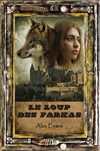 Télécharger Le Loup des Farkas PDF