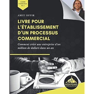 Livre pour l&rsquo;&Eacute;tablissement d&rsquo;un Processus Commercial