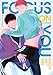 フォーカス・オン・ユー【電子版限定特典付き】 (picn comics)