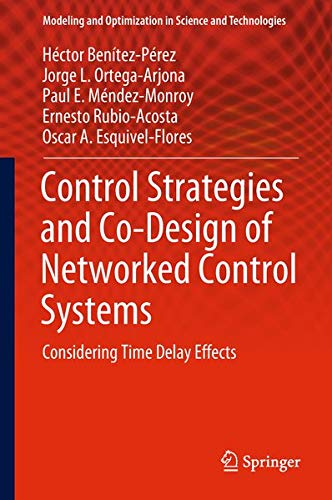 Buy Control Strategies and Co-Design of Networked Control Systems — BookShops.in
