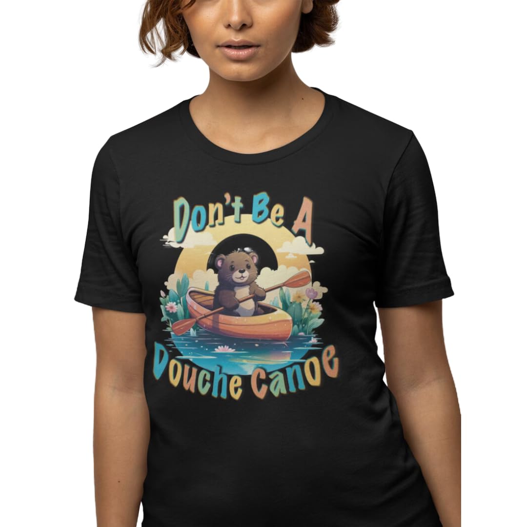 SNR GraphicsDont Be A Douche Canoe, Mature T Shirt, Graphic Tee, Weird T-Shirt, Offensive Shirt, Cuss Word Shirt, Explicit Shirt, Swear word Shirt (L, Cream)