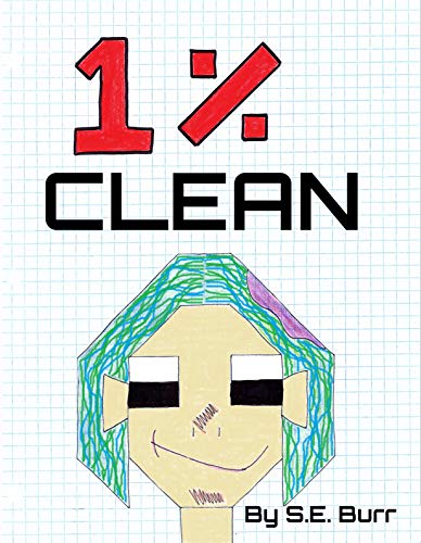 1% Clean: A Funny Story about Fractions and Percents (Funny Math Stories)
