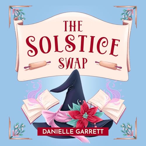 Danielle Garrett - The Solstice Swap episode artwork