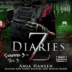 Z Diaries. Staffel 3 - Teil 3 Titelbild