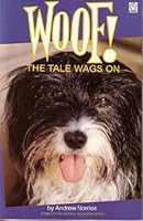 Woof!: Tale Wags on (Fantail S.) 0140901973 Book Cover