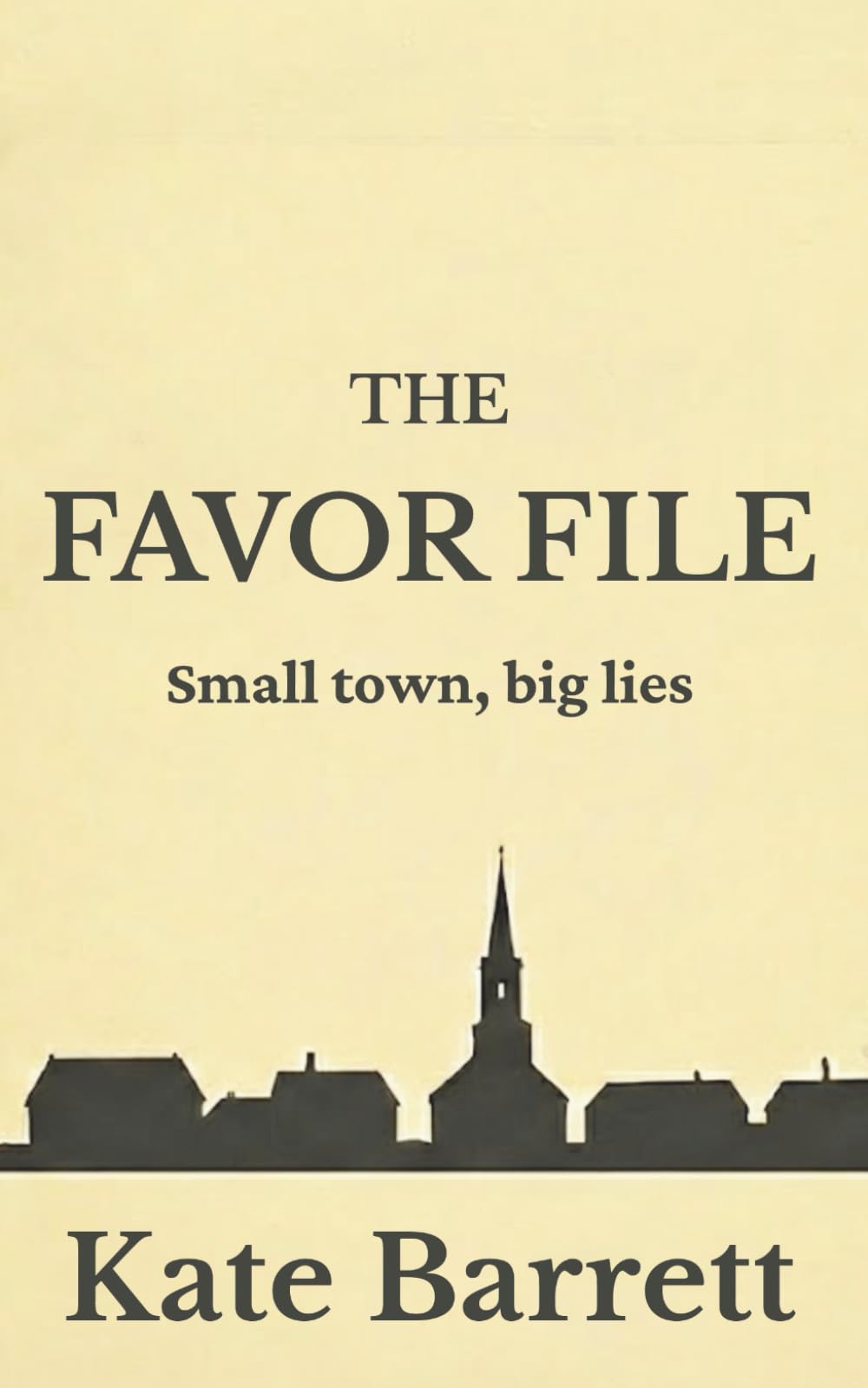 The Favor File: Small Town, Big Lies