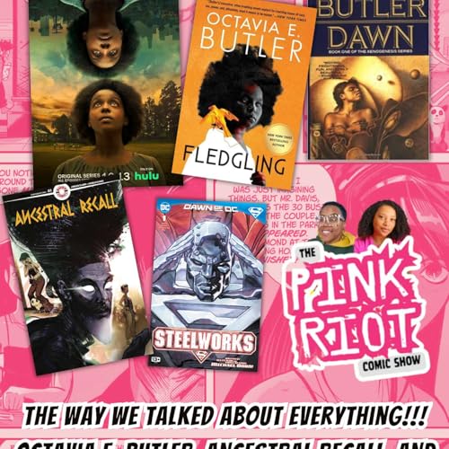 Page de couverture de Octavia Butler, Ancestral Recall, and Steelworks?!?