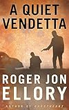 A Quiet Vendetta