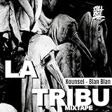  Blan Blan La Tribu (Mixtape)