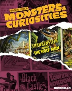 Universal Horror: Monsters & Curiosities 1923-1960