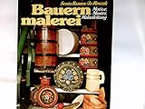  Bauernmalerei : Motive, Muster, Malanleitung.