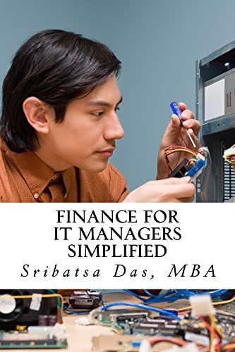 Finance for IT Managers Simplified: Easy step-by-step examples to master essential finance Kindle Edition