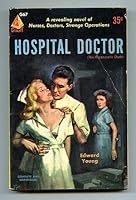Hospital Doctor B000K0IU2U Book Cover