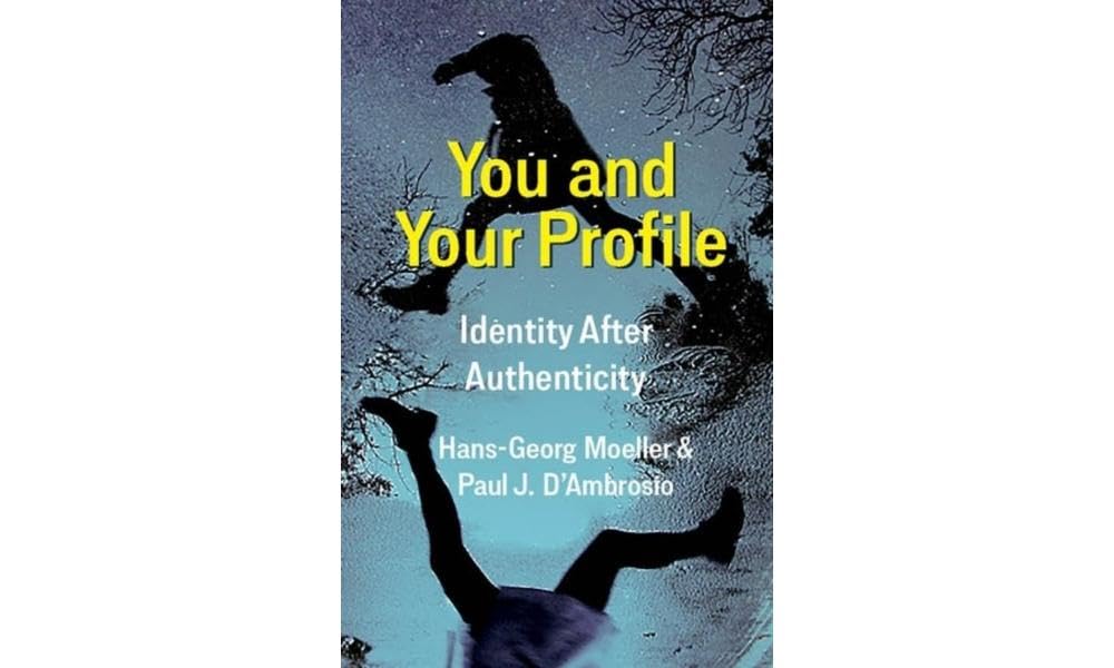 You and Your Profile: Identity After Authenticity