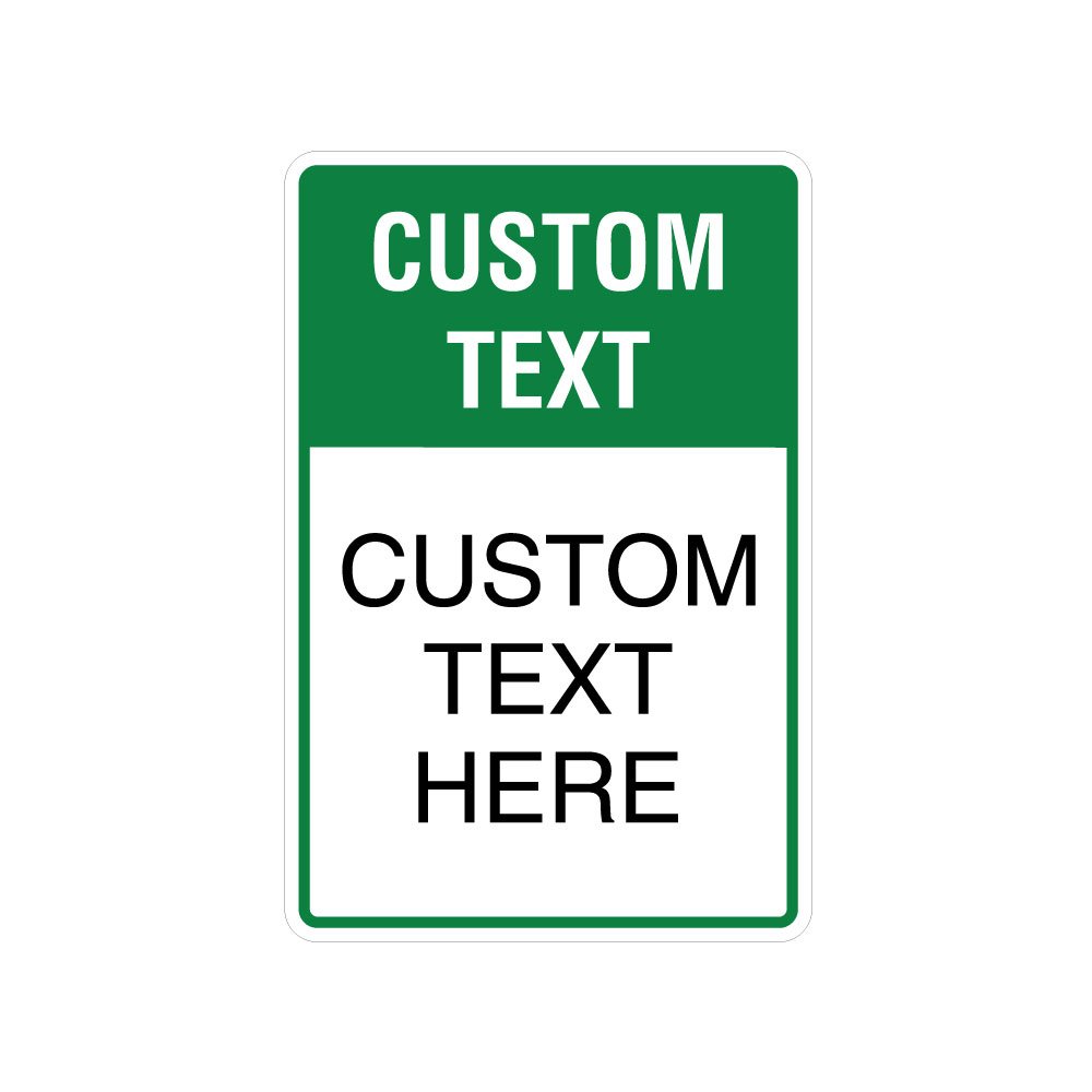 Custom Traffic Sign - Engineer Grade Reflective Aluminum - High Visibility Traffic Sign - Weatherproof, Rustproof, Waterproof (18