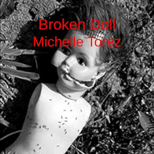 Broken Doll (Written by Michelle Torez) episode artwork