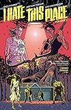 I Hate This Place Vol. 1 (English Edition)