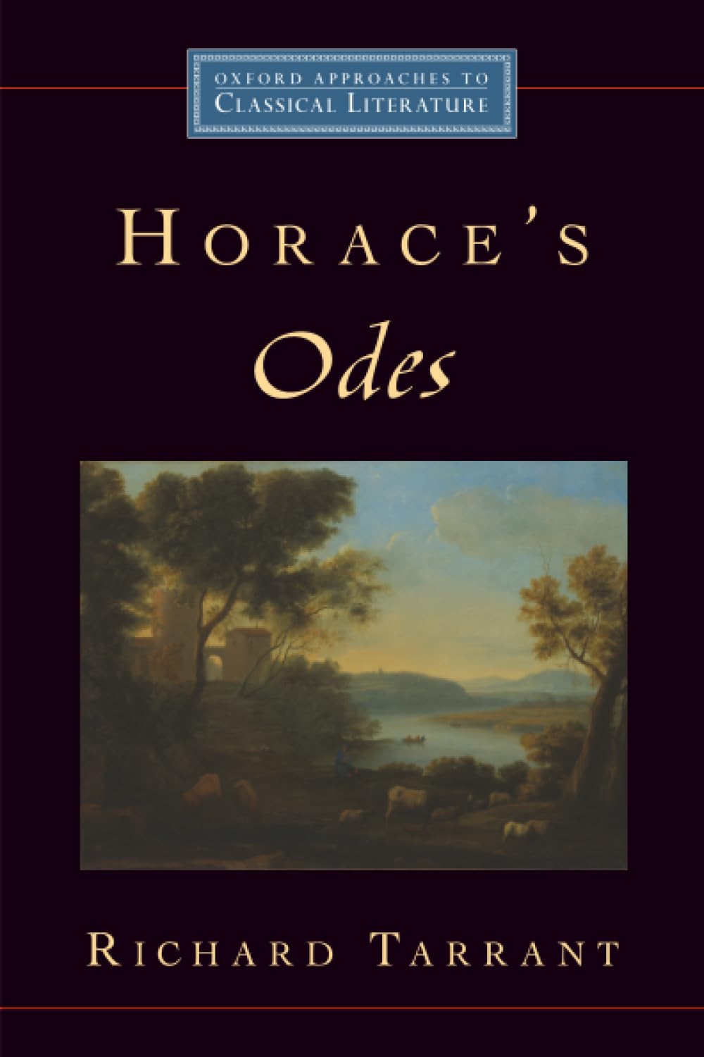 Horace's Odes (Oxford Approaches to Classical Literature)