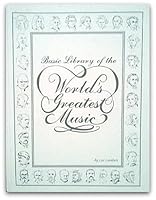 Basic Library of the Worlds Greatest Mus 0962163007 Book Cover