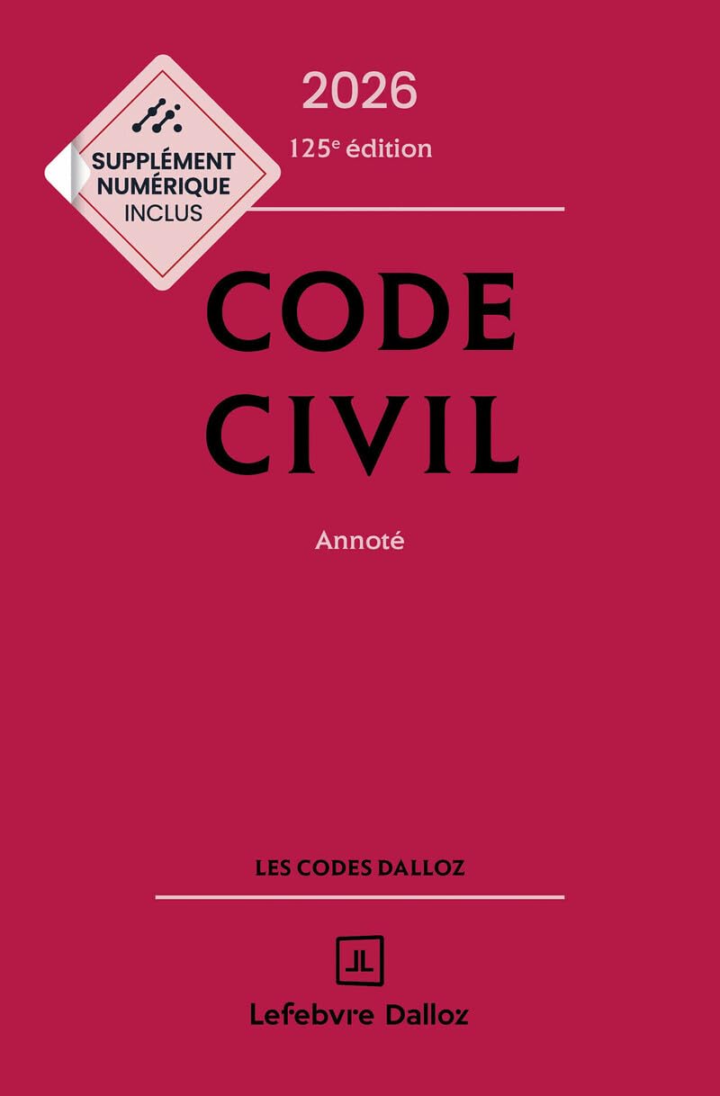 Code civil 2026, annoté. 125e éd.