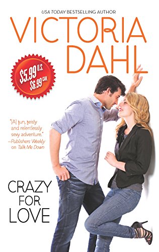 Crazy for Love 0373777531 Book Cover