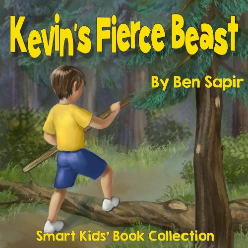 Amazon Children's book Kevin’s Fierce Beast (Smart Kids’ Book