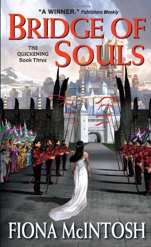 Bridge of Souls: The Quickening Book Three