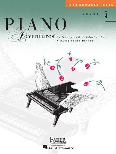 Piano Adventures Performance Book, Level 5 1569390584 Book Cover