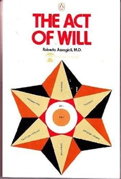 Paperback Assagioli Roberto : Act of Will by Assagioli, Roberto (1977) Paperback Book