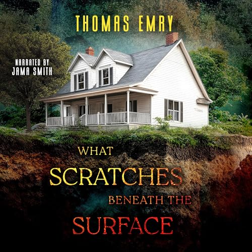 Page de couverture de What Scratches Beneath the Surface
