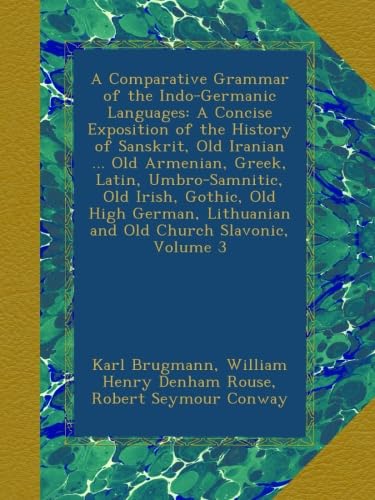 Amazon | A Comparative Grammar of the Indo-Germanic Languages: A ...