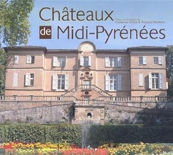 Paperback Midi-pyrénées châteaux [French] Book