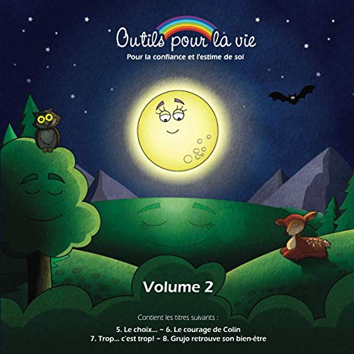 Outils pour la vie (vol. 2): Pour la confiance et l'estime de soi (French Edition)
