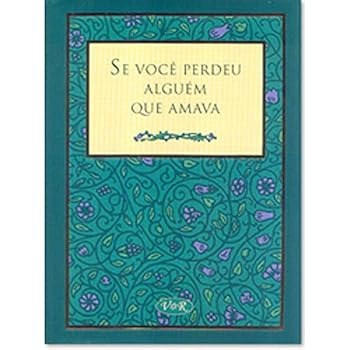 Paperback Se Você Perdeu Alguém que Amava [Portuguese] Book