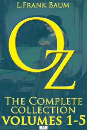 Oz, The Complete Paperback Collection: Volumes 1,2,3,4 & 5 (Inclu...