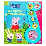 Peppa Pig - Die besten Mitmachlieder - Liederbuch mit Sound - Pappbilderbuch mit 6 Melodien