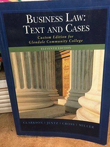 Business Law: Text and Cases (Custom Edition fo... 0324831692 Book Cover