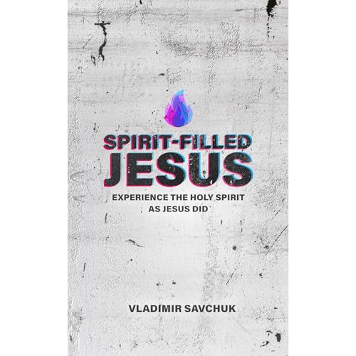 Spirit-Filled Jesus by Vladimir Savchuk episode artwork