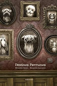 Hardcover Destinos perrunos [Spanish] Book