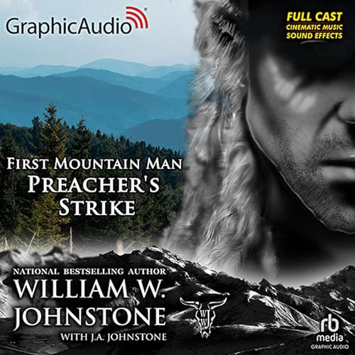 First Mountain Man 31: Preacher's Strike