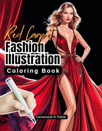 Red Carpet Fashion Illustration Coloring Book