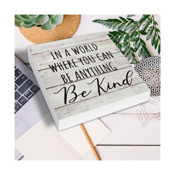 In a world where you can be anything be kind wooden box sign desk decor inspirational quote wood box sign for home office shelf table decoration 5 x 5 inch  urban country home decor