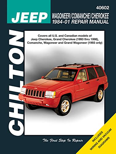 Jeep Wagoneer/Commanche/Cherokee 1984-2001 (Chilton's Total Car Care Repair Manuals)