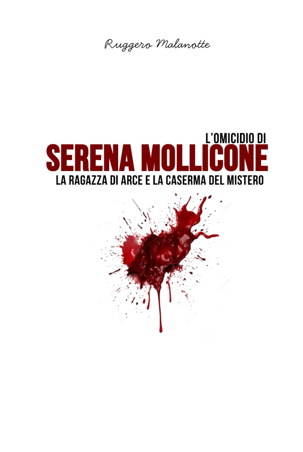 L'omicidio di Serena Mollicone: La ragazza di Arce e la caserma del mistero (I casi di cronaca che hanno sconvolto l'Italia)