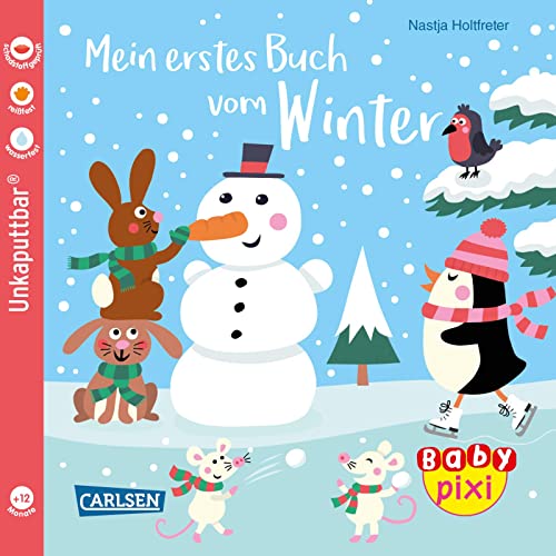 Baby Pixi (unkaputtbar) 126: Mein erstes Buch vom Winter: Ein...
